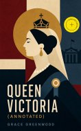 eBook: Queen Victoria (Annotated)