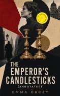 eBook: The Emperor's Candlesticks (Annotated)