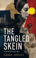 ebook: The Tangled Skein (Annotated)
