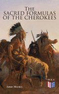 eBook: The Sacred Formulas of the Cherokees