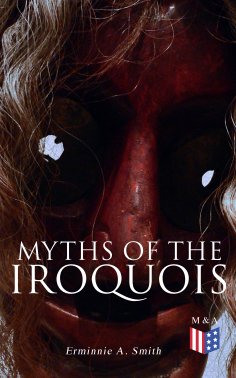 eBook: Myths of the Iroquois