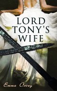 eBook: Lord Tony's Wife