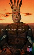 eBook: Legends, Traditions and Laws of the Iroquois & History of the Tuscarora Indians