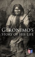 eBook: Geronimo's Story of His Life