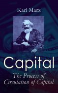 ebook: Capital: The Process of Circulation of Capital