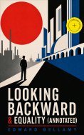 ebook: Looking Backward & Equality (Annotated)
