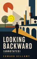 ebook: Looking Backward (Annotated)