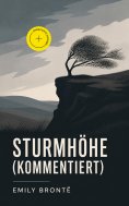 ebook: Sturmhöhe (Kommentiert)
