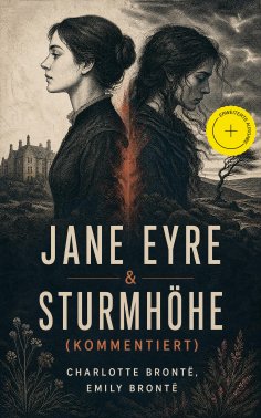 ebook: Jane Eyre & Sturmhöhe (Kommentiert)