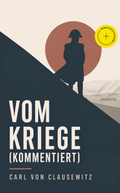 eBook: Vom Kriege (Kommentiert)
