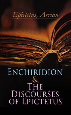 eBook: Enchiridion & The Discourses of Epictetus