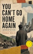eBook: You Can't Go Home Again (Annotated)