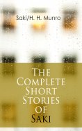 eBook: The Complete Short Stories of Saki