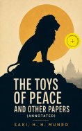 ebook: The Toys of Peace and Other Papers (Annotated)