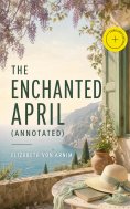 eBook: The Enchanted April (Annotated)