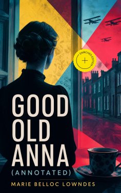 eBook: Good Old Anna (Annotated)