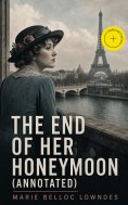 eBook: The End of Her Honeymoon (Annotated)