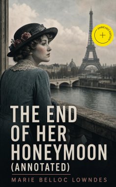 eBook: The End of Her Honeymoon (Annotated)