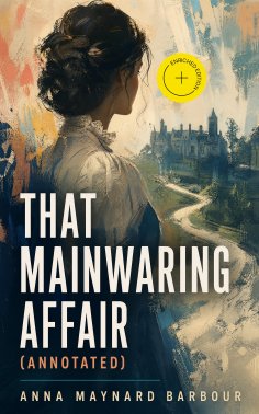 ebook: That Mainwaring Affair (Annotated)