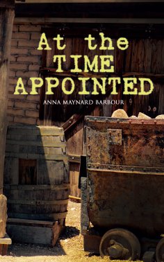 eBook: At the Time Appointed