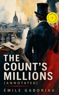 ebook: The Count's Millions (Annotated)