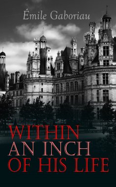 eBook: Within an Inch of His Life