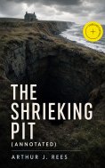 ebook: The Shrieking Pit (Annotated)