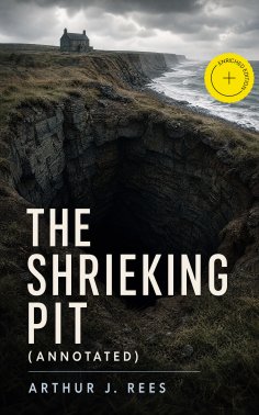 ebook: The Shrieking Pit (Annotated)