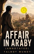 ebook: Affair in Araby (Annotated)