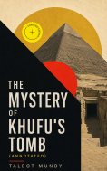 ebook: The Mystery of Khufu's Tomb (Annotated)