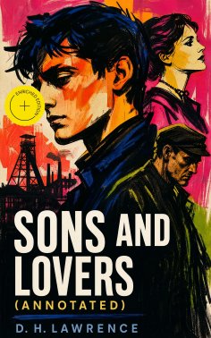 ebook: Sons and Lovers (Annotated)