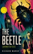 ebook: THE BEETLE (Annotated)
