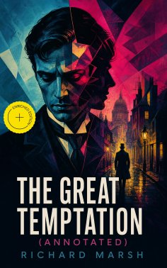 ebook: The Great Temptation (Annotated)