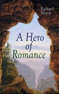 eBook: A Hero of Romance