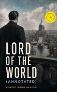 ebook: Lord of the World (Annotated)