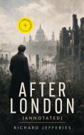 ebook: After London (Annotated)