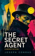 eBook: The Secret Agent (Annotated)