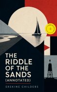 ebook: The Riddle of the Sands (Annotated)