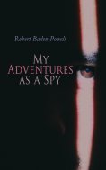 eBook: My Adventures as a Spy