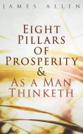 eBook: Eight Pillars of Prosperity & As a Man Thinketh