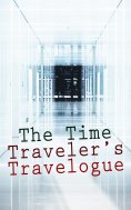 ebook: The Time Traveler's Travelogue