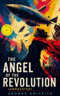 ebook: The Angel of the Revolution (Annotated)