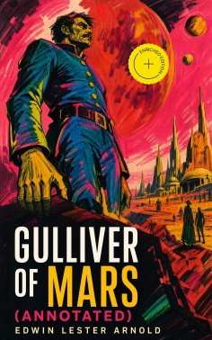 ebook: Gulliver of Mars (Annotated)