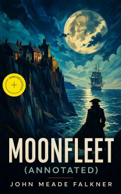 eBook: Moonfleet (Annotated)
