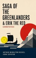 ebook: Saga of the Greenlanders & Erik the Red (Annotated)