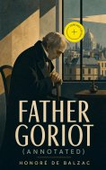 ebook: Father Goriot (Annotated)