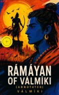 ebook: Rámáyan of Válmíki (Annotated)
