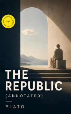 eBook: The Republic (Annotated)