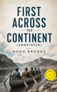 ebook: First Across the Continent (Annotated)