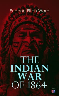 eBook: The Indian War of 1864